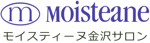 モイスティーヌ　金沢サロン